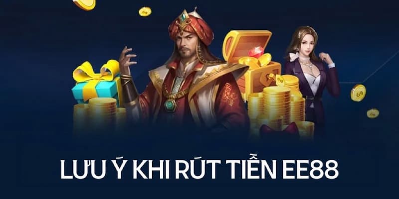 EE88 rút tiền: Nhanh chóng chỉ với vài thao tác đơn giản 7 Cần lưu ý gì để đảm bảo an toàn khi EE88 rút tiền?