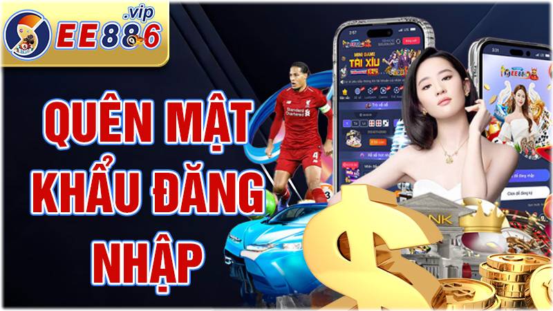 EE88 34 Quên mật khẩu đăng nhập EE88